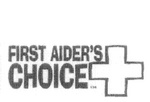 FIRST AIDER'S CHOICE