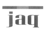 JAQ