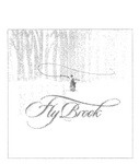 FLY BROOK