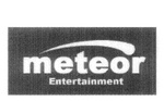 METEOR ENTERTAINMENT