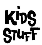 KIDS STUFF