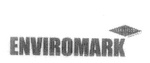 ENVIROMARK TANALISED E2 GUARANTEED