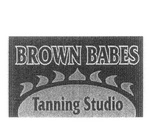 BROWN BABES TANNING STUDIO