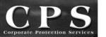 CPS CORPORATE PROTECTION SERVICES