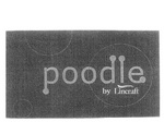 POODLE BY LINCRAFT