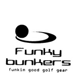 FUNKY BUNKERS FUNKIN GOOD GOLF GEAR