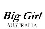 BIG GIRL AUSTRALIA