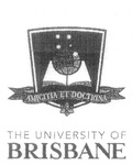 AMICITIA ET DOCTRINA THE UNIVERSITY OF BRISBANE
