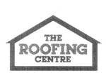 THE ROOFING CENTRE
