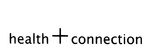 HEALTH CONNECTION