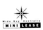 WIDE BAY AUSTRALIA MINILEASE