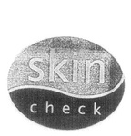 SKIN CHECK