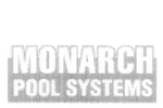 MONARCH POOL SYSTEMS