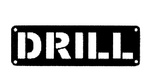 DRILL