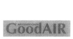 AIR CONDITIONER GOODAIR