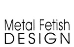 METAL FETISH DESIGN