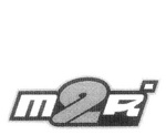 M2R