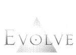 EVOLVE