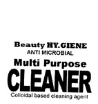 BEAUTY HY.GIENE ANTI MICROBIAL MULTI PURPOSE CLEANER COLLODIAL BASED CLEANING AGENT
