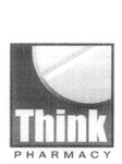 THINK PHARMACY